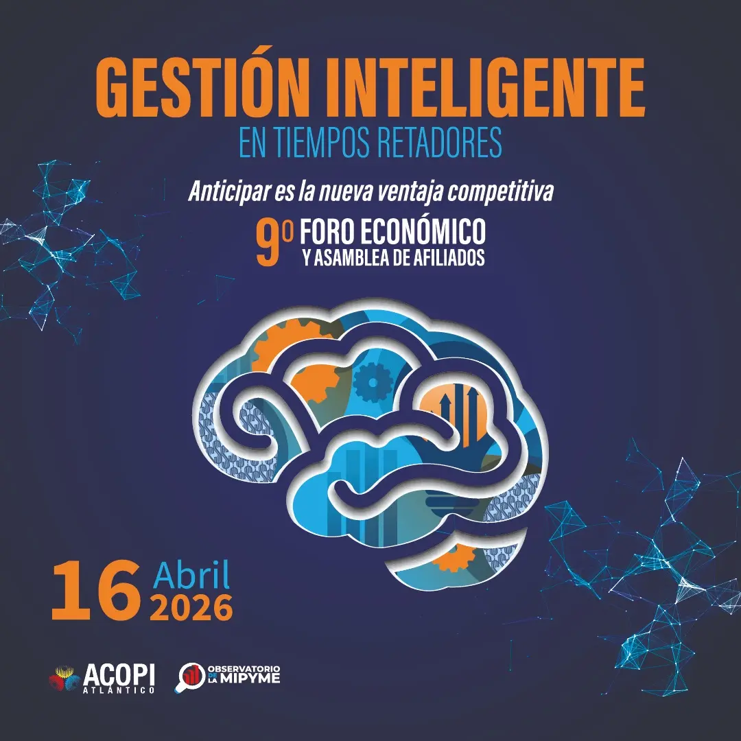 Foro Económico Gestión Inteligente en Tiempos Retadores